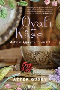 Oyalı Kase