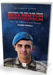 Oysa Ben Tüm Gökyüzüydüm