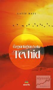 Özgürlüğün Yolu Tevhid