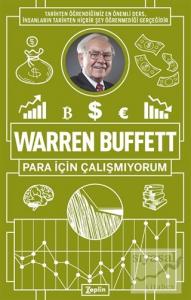 Para İçin Çalışmıyorum