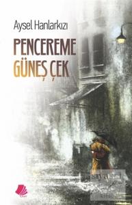 Pencereme Güneş Çek