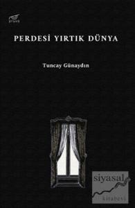 Perdesi Yırtık Dünya