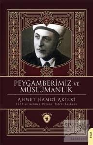 Peygamberimiz ve Müslümanlık