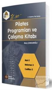 Pilates Programları ve Çalışma Kitabı 3. Kademe