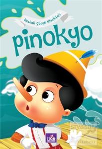 Pinokyo - Resimli Çocuk Klasikleri