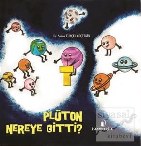 Plüton Nereye Gitti?