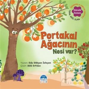 Portakal Ağacının Nesi Var? Sebzoti Kasabası