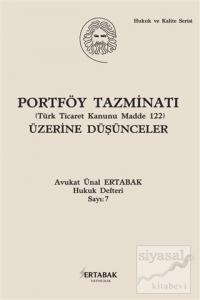 Portföy Tazminatı Üzerine Düşünceler (Ciltli)