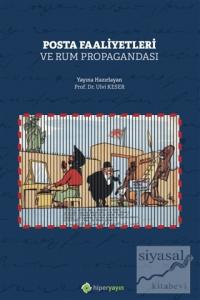 Posta Faaliyetleri ve Rum Propagandası