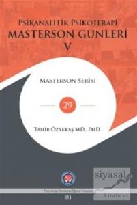 Psikanalitik Psikoterapi - Masterson Günleri 5