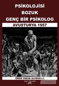 Psikolojisi Bozuk Genç Bir Psikolog Avusturya 1957