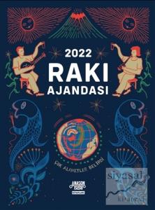 Rakı Ajandası 2022 (Ciltli)