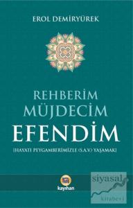 Rehberim Müjdecim Efendim