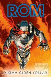 Rom Cilt: 3 - Yıkıma Giden Yollar