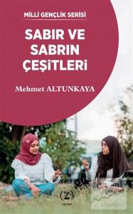 Sabır ve Sabrın Çeşitleri