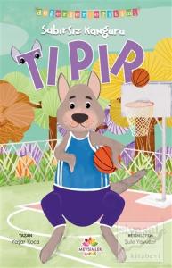 Sabırsız Kanguru Tıpır - Değerler Eğitimi