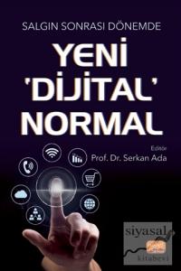 Salgın Sonrası Dönemde Yeni ‘Dijital' Normal