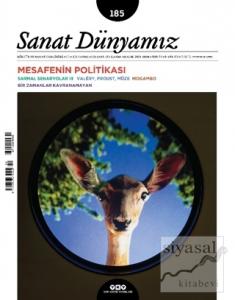 Sanat Dünyamız İki Aylık Kültür ve Sanat Dergisi Sayı: 185 Kasım - Aralık 2021