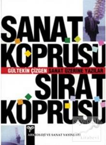 Sanat Köprüsü Sırat Köprüsü