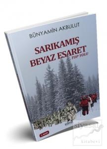 Sarıkamış Beyaz Esaret