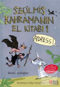 Seçilmiş Kahramanın El Kitabı (Ciltli)