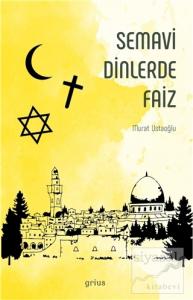 Semavi Dinlerde Faiz