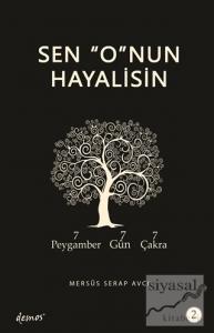 Sen O'nun Hayalisin 2