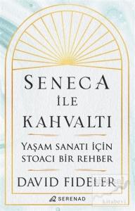 Seneca ile Kahvaltı