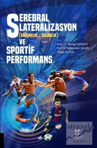 Serebral Lateralizasyon (Sağlaklık-Solaklık) ve Sportif Performans
