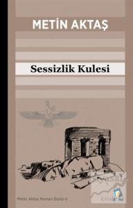 Sessizlik Kulesi