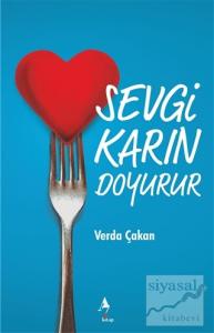 Sevgi Karın Doyurur