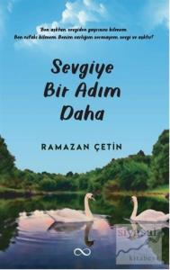 Sevgiye Bir Adım Daha