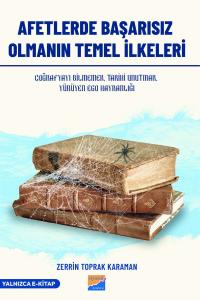 Afetlerde başarısız olmanın temel ilkeleri