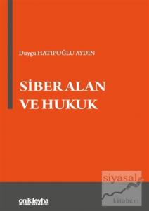 Siber Alan ve Hukuk
