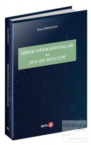 Siber Operasyonlar ve Jus Ad Bellum