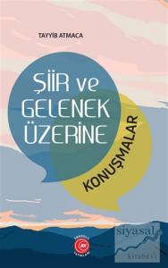 Şiir ve Gelenek Üzerine