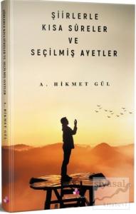 Şiirlerle Kısa Sureler ve Seçilmiş Ayetler