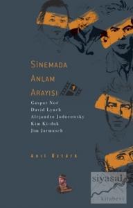 Sinemada Anlam Arayışı