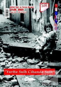 Sır Aktüel Fikir ve Yorum Dergisi Sayı: 63 Eylül 2021