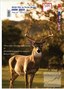 Sır Aktüel Fikir ve Yorum Dergisi Sayı: 64 Ekim 2021