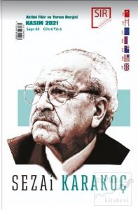 Sır Aktüel Fikir ve Yorum Dergisi Sayı: 65 Kasım 2021