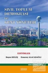 Sivil Toplum Demokrasi ve Kent Yönetimi