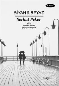 Siyah ve Beyaz