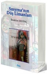 Smyrna'nın Düş Limanları