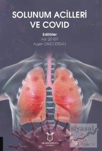 Solunum Acilleri ve Covid