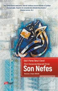 Son Nefes - Ölüm Karşısında Metanetli Olmak