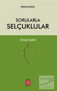 Sorularla Selçuklular