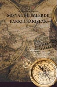 Sosyal Bilimlerde Farklı Bakışlar