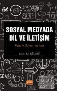 Sosyal Medyada Dil ve İletişim