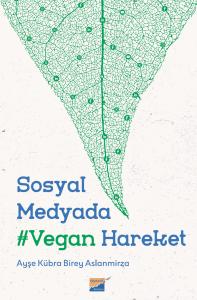 Sosyal Medyada Vegan Hareket